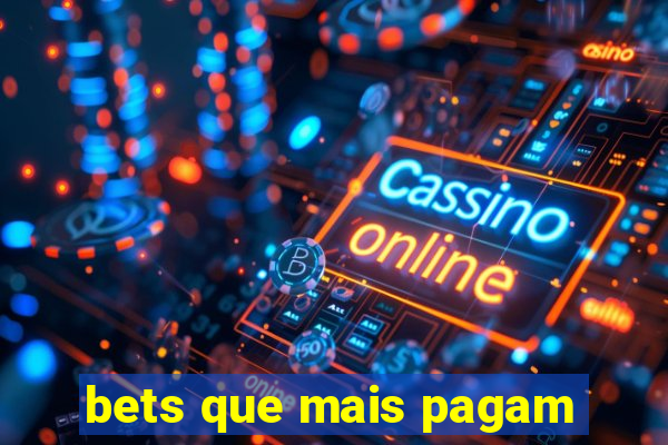 bets que mais pagam